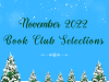 December 2022 Book Club Selections