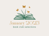 January 2023 Book Club Selections