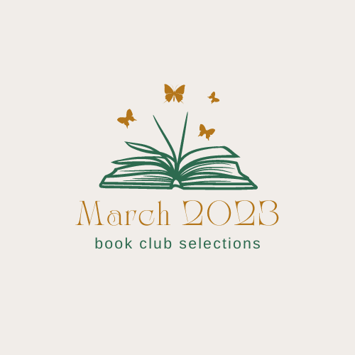 Read more about the article March 2023 Book Club Selections