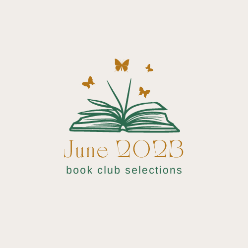 Read more about the article June 2023 Book Club Selections