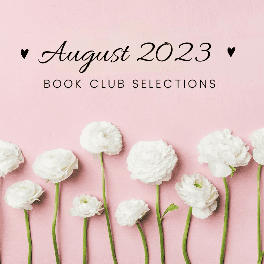 Read more about the article August 2023 Book Club Selections