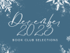 December 2023 Book Club Selections