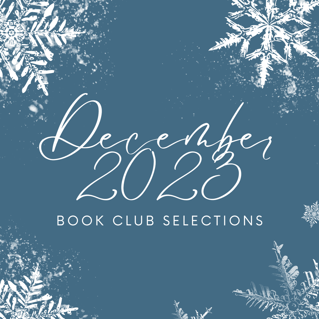 Read more about the article December 2023 Book Club Selections