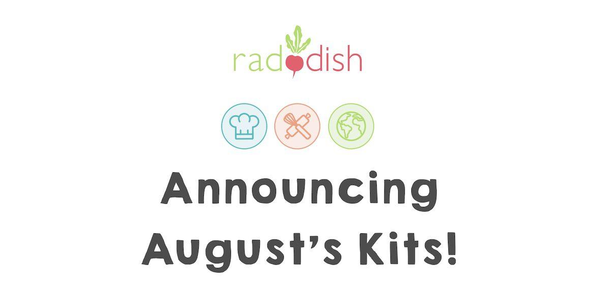 Read more about the article Raddish Kids – August 2024 Spoilers