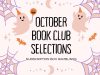 October 2024 Book Club Selections