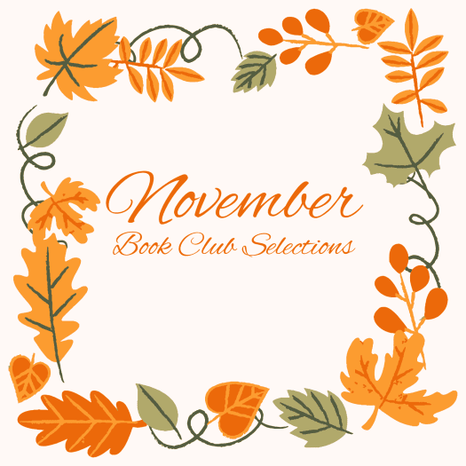 Read more about the article November 2025 Book Club Selections